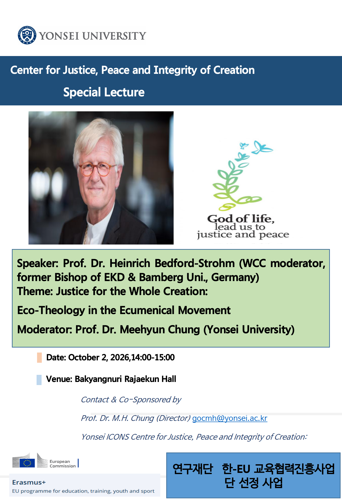 [정의, 평화, 창조의 보전센터] PIC Center: Special Lecture of Prof. Dr. Heinrich Bedford-Strohm
